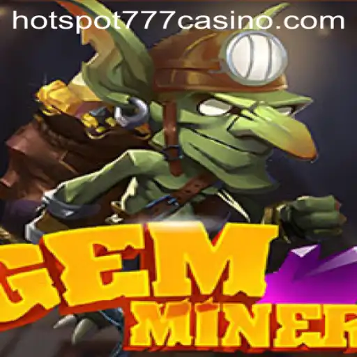 Exploring GemMiner: A Thrilling Adventure