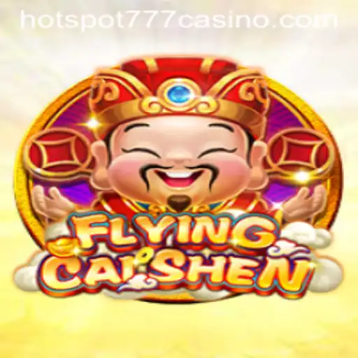 FlyingCaiShen: A Captivating Game Experience with Hotspot777