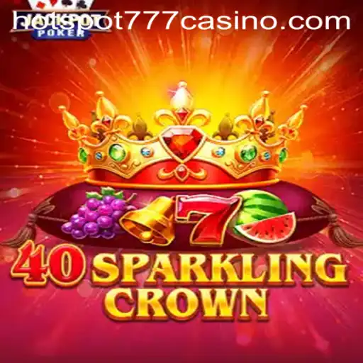 Discover the Exciting World of 40SparklingCrown and Hotspot777